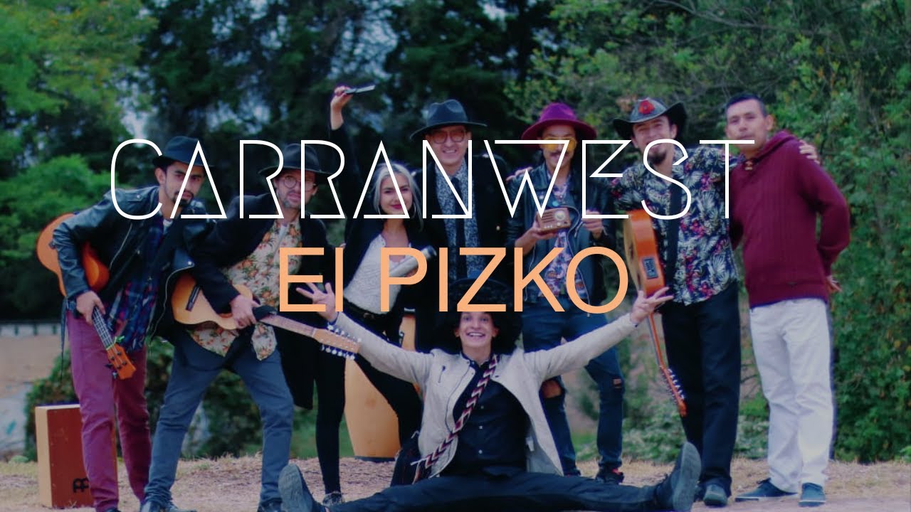 CARRANWEST-El PIZKO