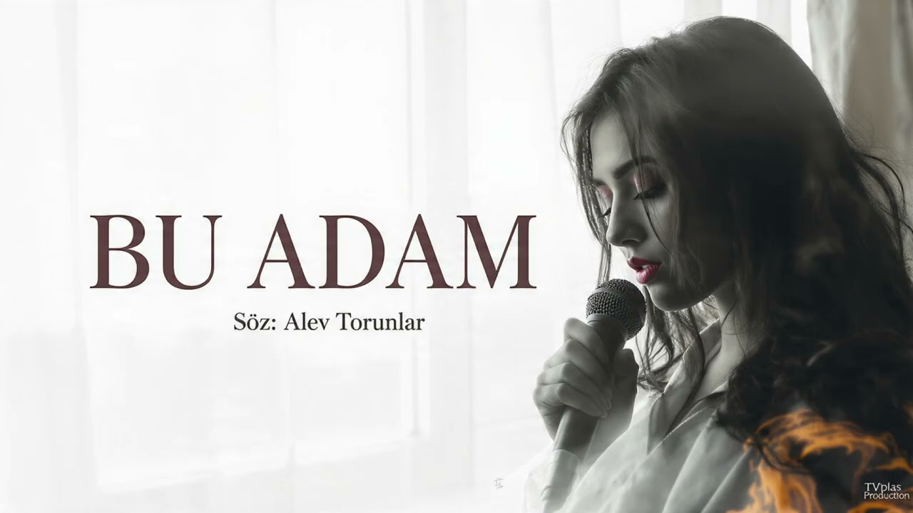 Bu Adam - Ruhun Derinliklerine Dokunan Bir Ağıt | TVplas Production