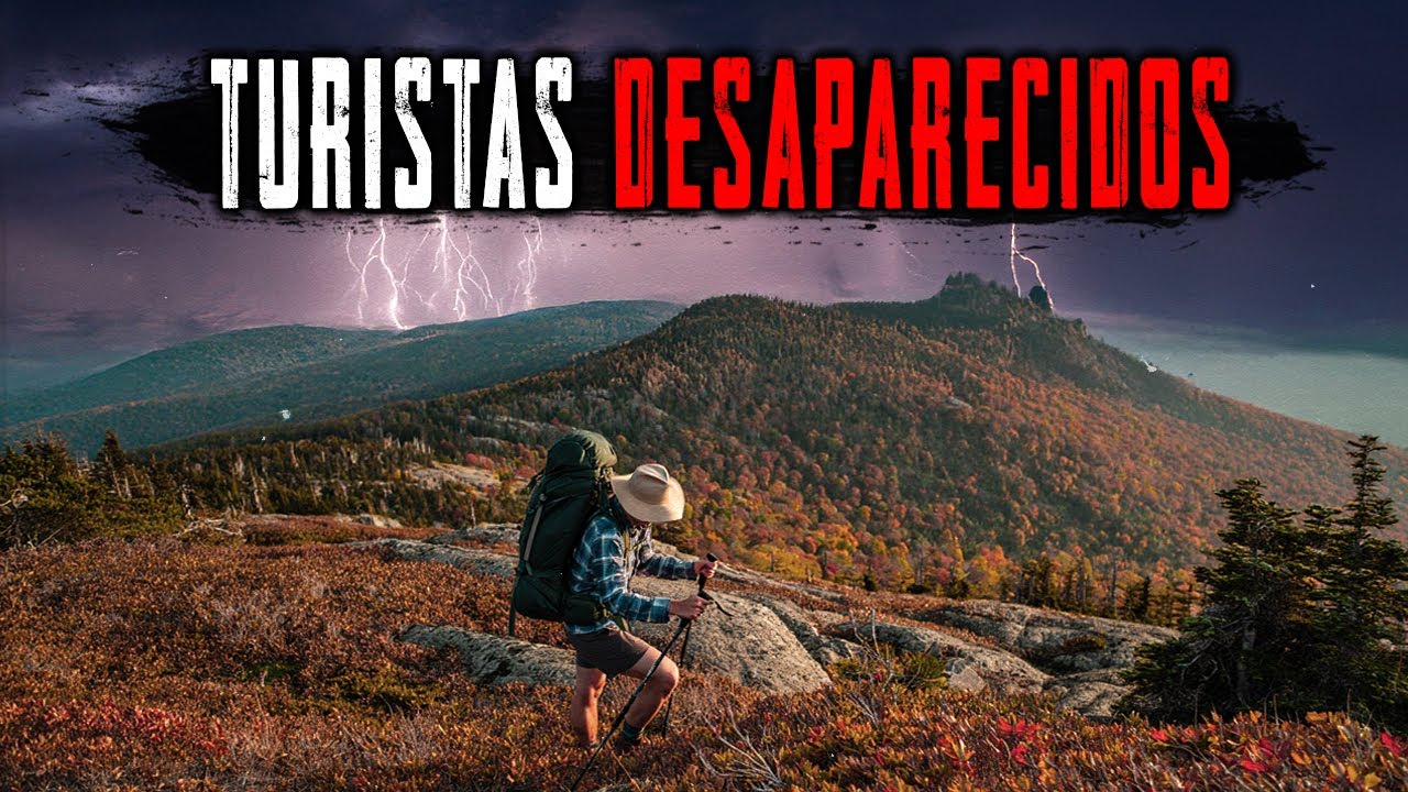 Las Desapariciones M&aacute;s Misteriosas de Turistas en Parques Nacionales que Siguen Sin Resolver.