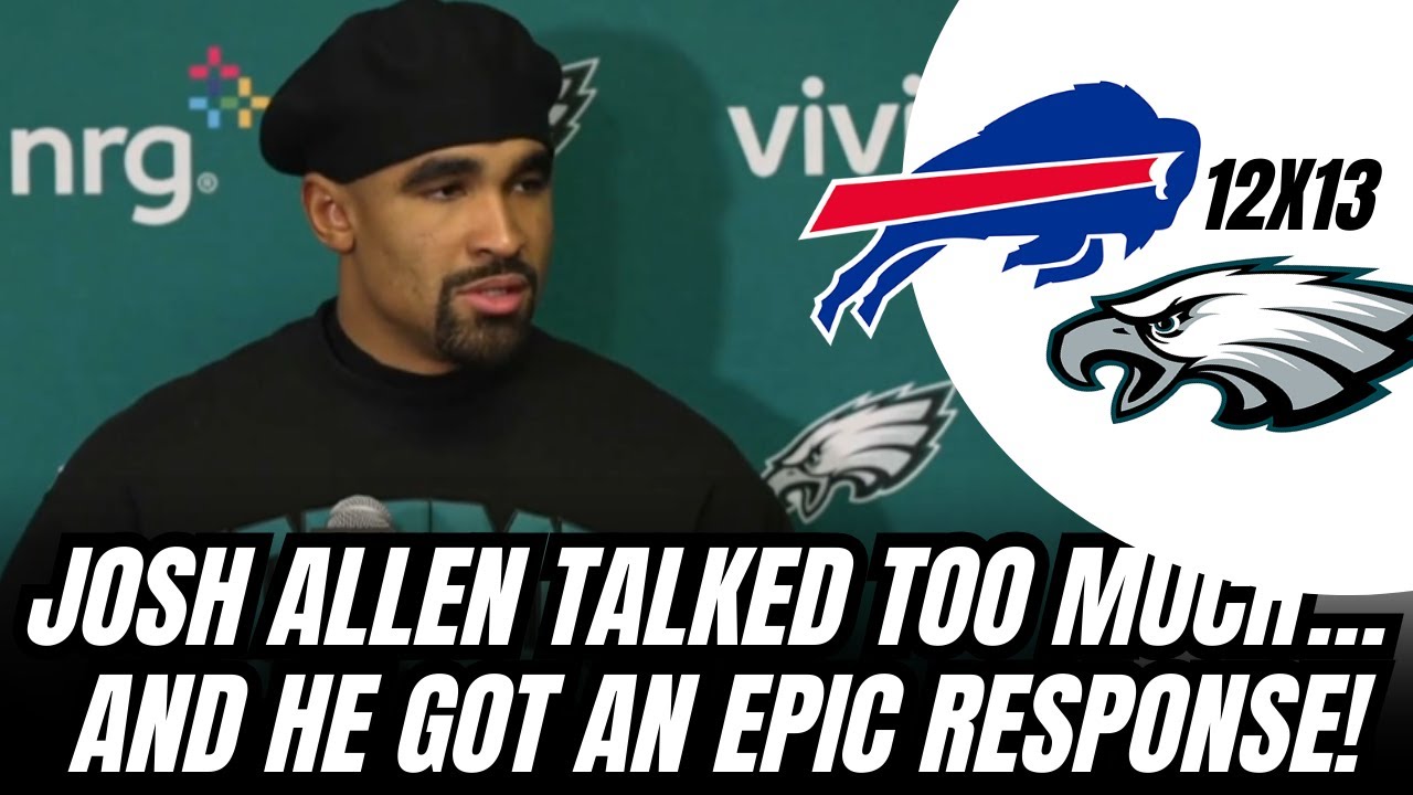 Josh Allen Talked Too Much… and Hurts Delivered an EPIC Reply | Eagles News