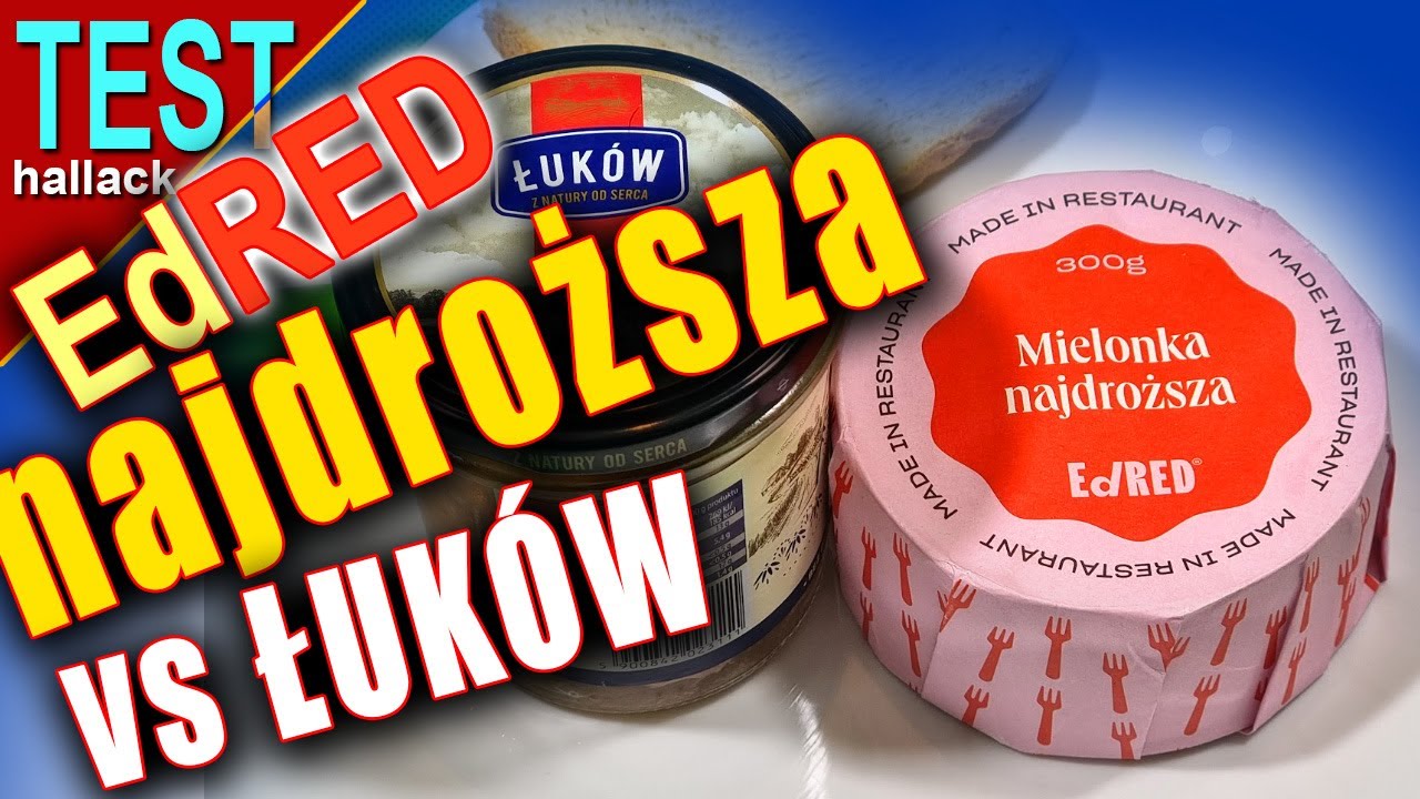 Mielonka najdroższa EdRED vs Łuków - która lepsza?