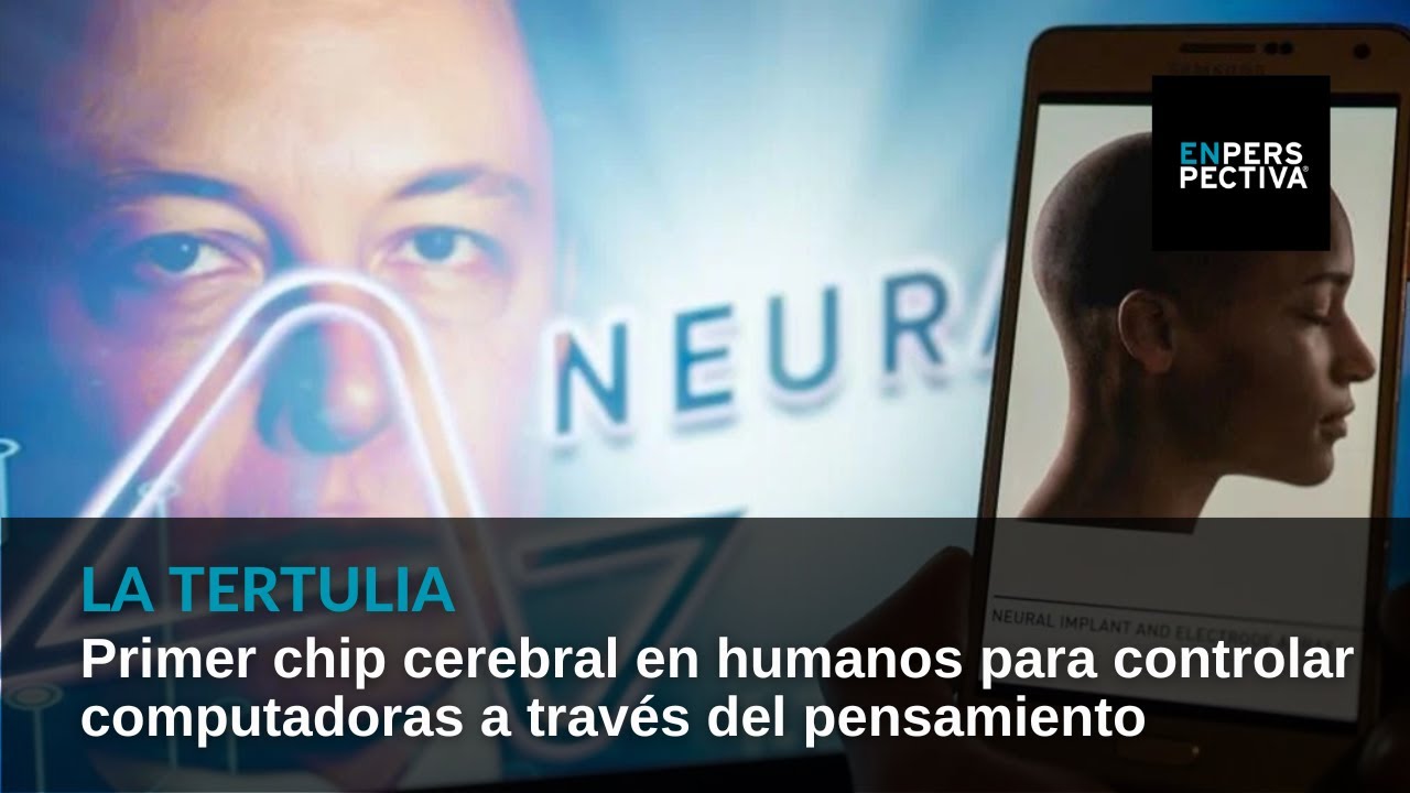 Neuralink instaló chip cerebral en humanos para controlar computadoras a través del pensamiento