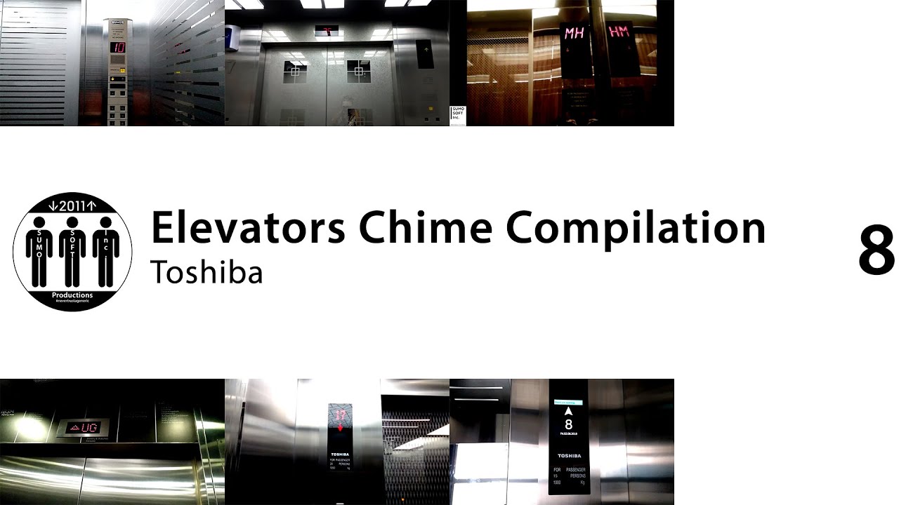 Sumosoftinc Lifts / Elevators Chime Compilation #8: Toshiba