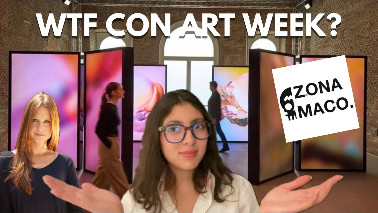 WTF con Art Week?/ una guía práctica, ferias y exposiciones clave 
