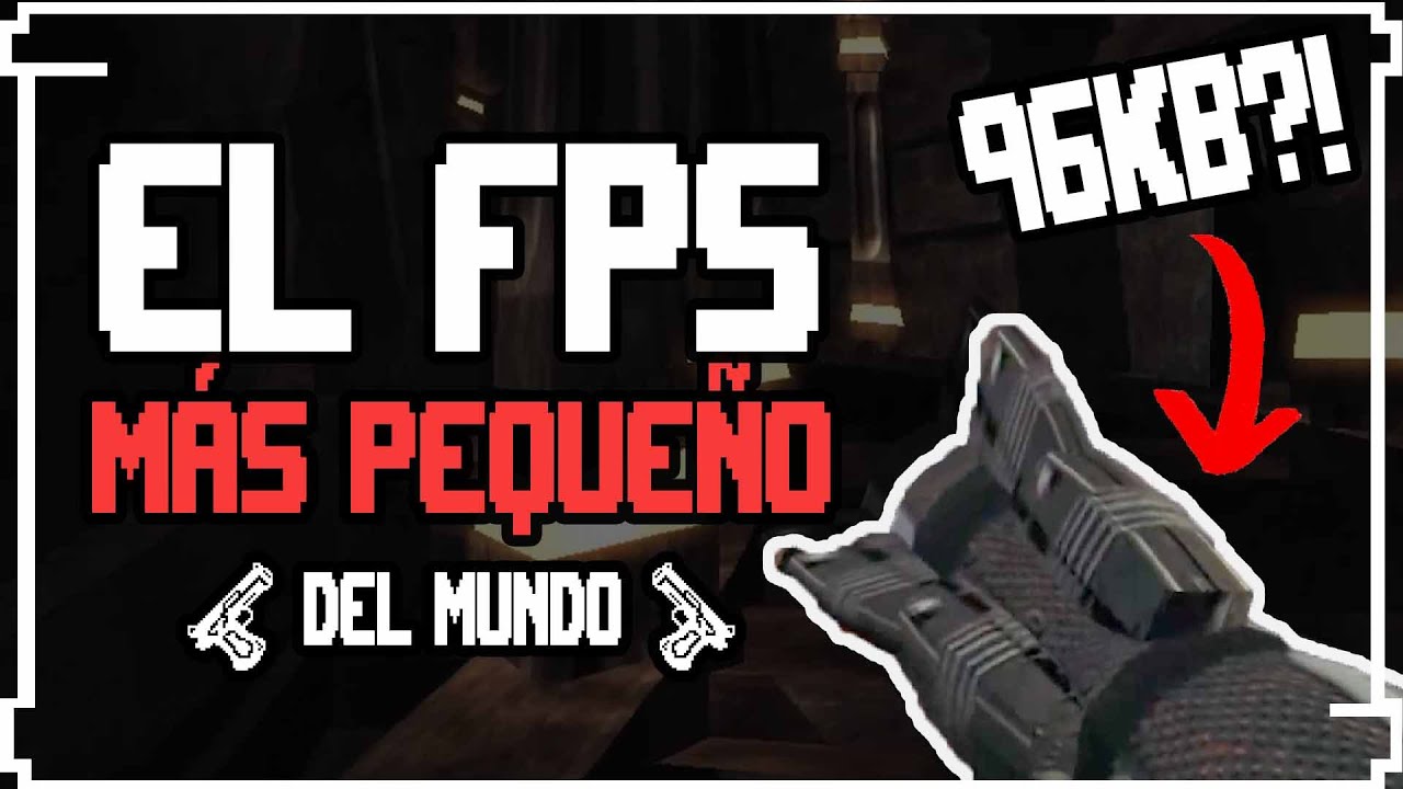 EL FPS Más Pequeño Del Mundo | .Kkrieger