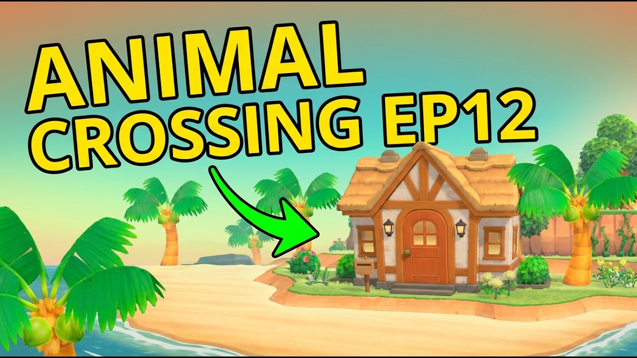 Animal Crossing New Horizon Episode 12!