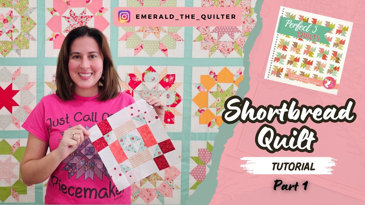 Shortbread Quilt Tutorial Part 2 | Perfect 5 Quilts | A CHARM PACK PATTERN!