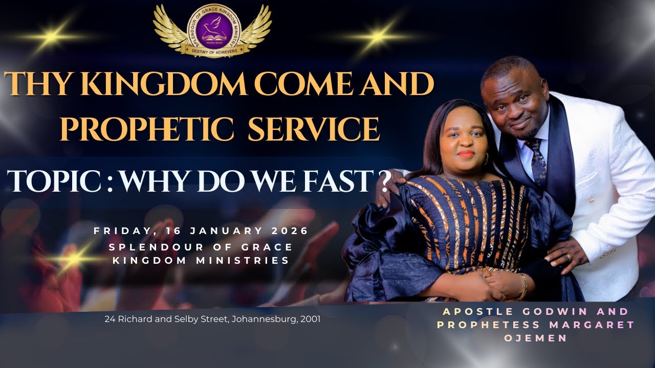 Thy  Kingdom Come And Prophetic Service | Apostle Godwin Ojemen | 16. Jan. 2026