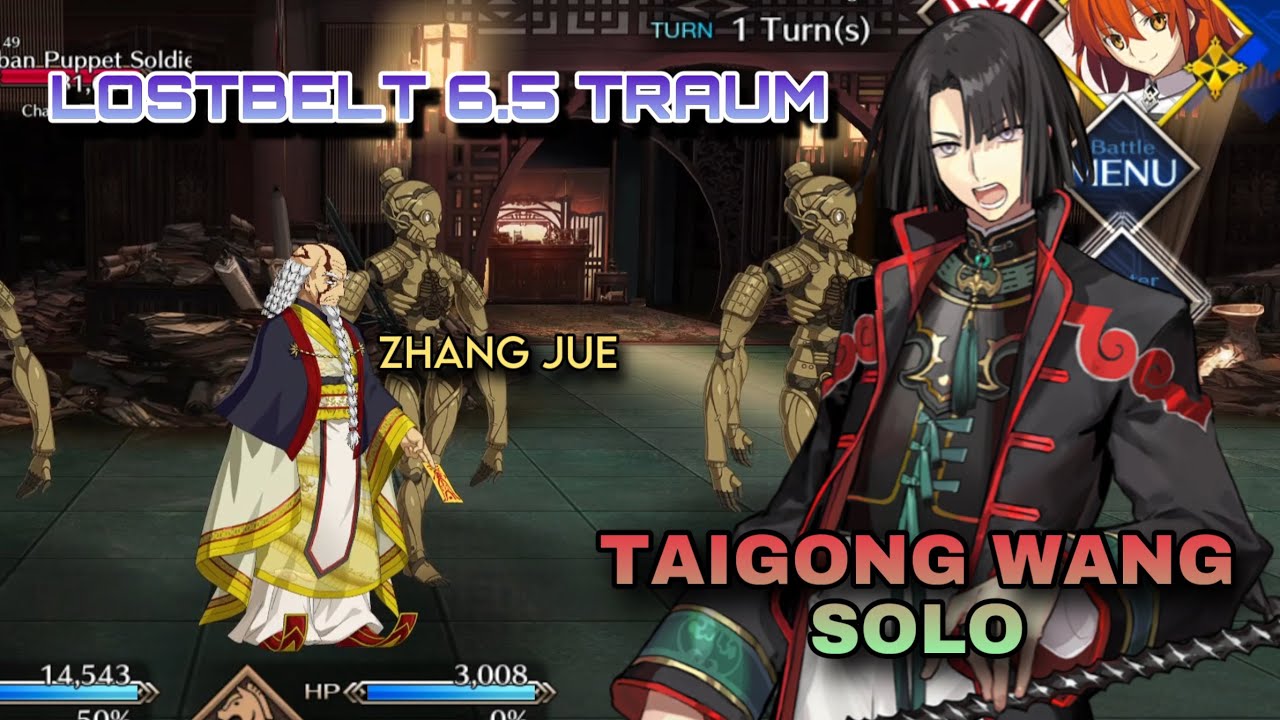 [FGO NA] Lostbelt 6.5 Traum: Zhang Jue - Taigong Wang Solo