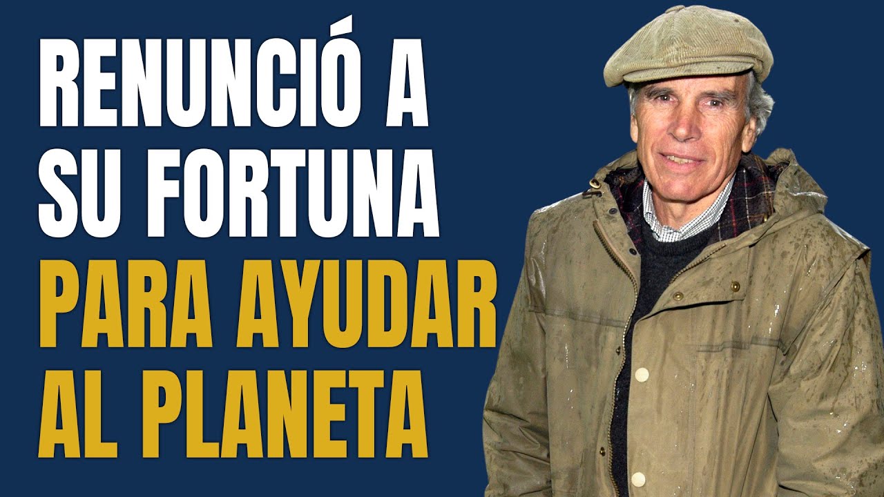 El Millonario que Lo Vendió Todo para Ayudar al Planeta | La Historia de Douglas Tompkins 💰