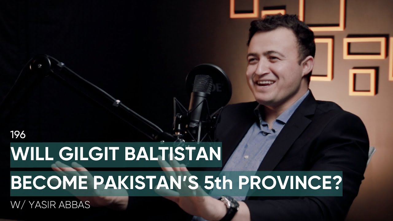 Will Gilgit Baltistan Become Pakistan&rsquo;s 5th Province? Ft. Yasir Abbas | 196 | TBT