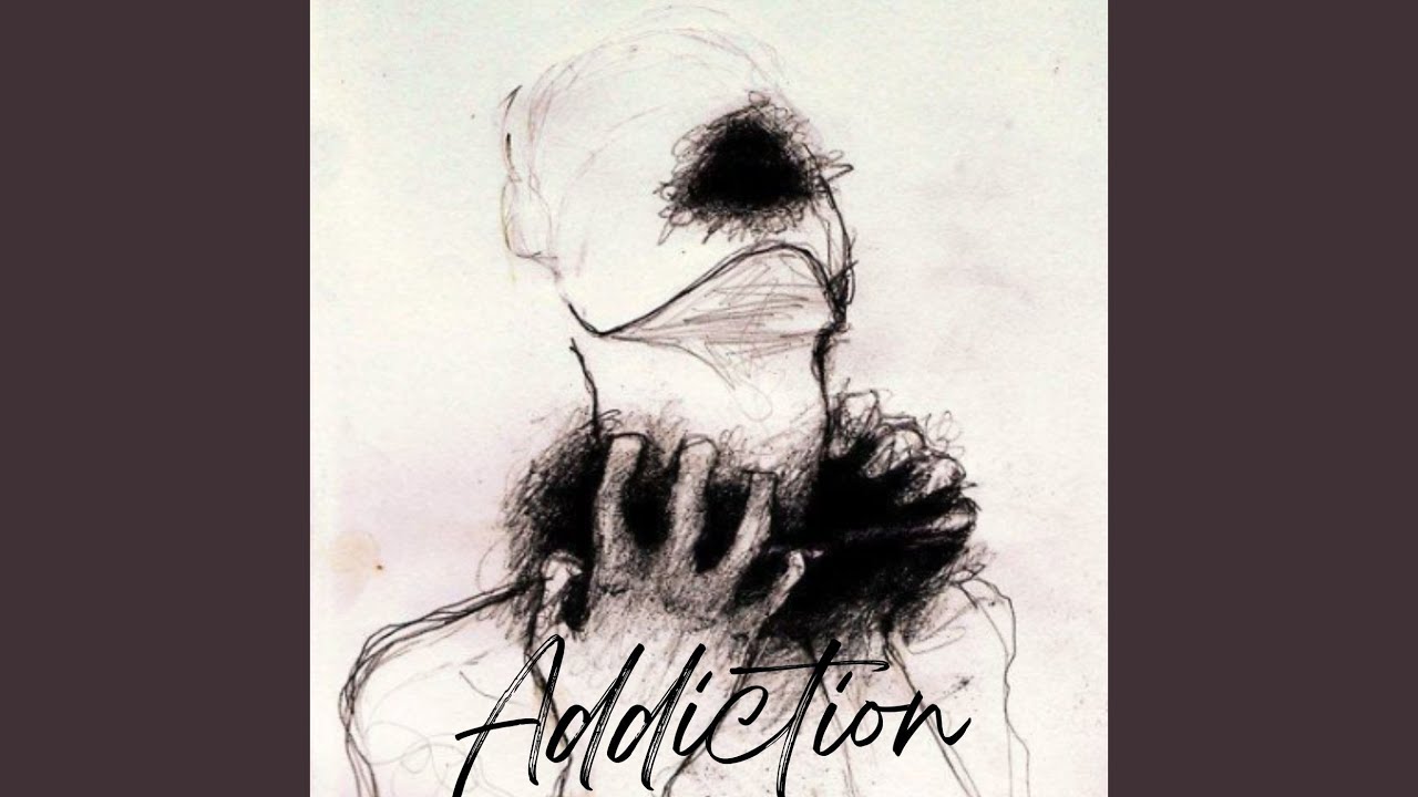 Addiction