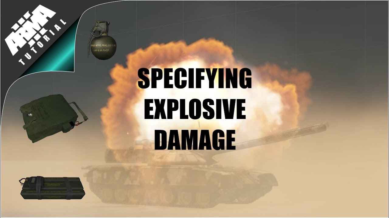 Arma 3: Specifying Explosive Damage