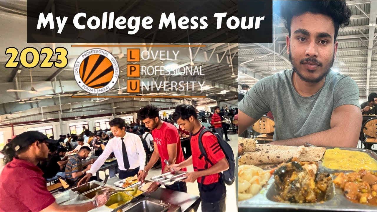 LPU Hostel Tour | LPU Mess Tour | A Day in LPU | LPU College Hostel | LPU Admission 2023 | #lpu