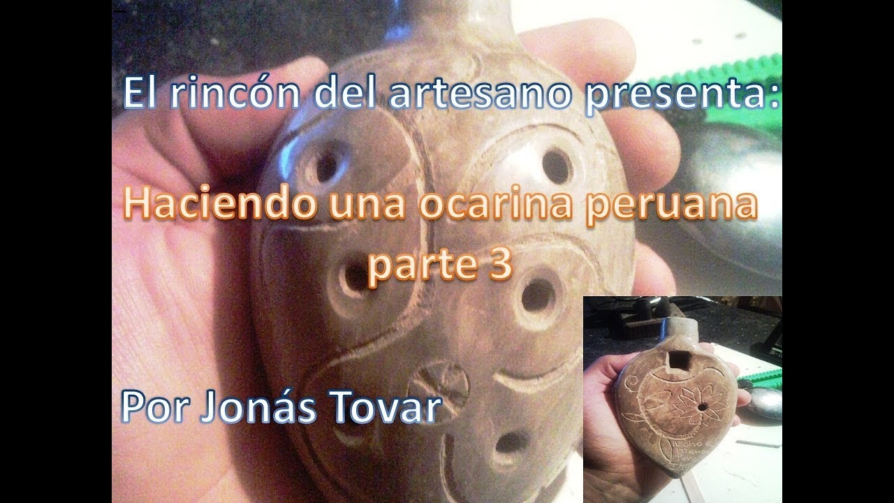 haciendo una ocarina peruana 3