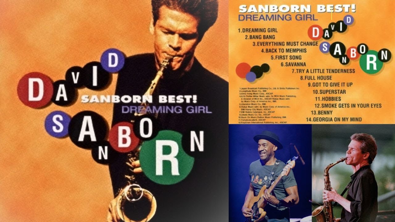 Remembering David Sanborn, 4songs from 