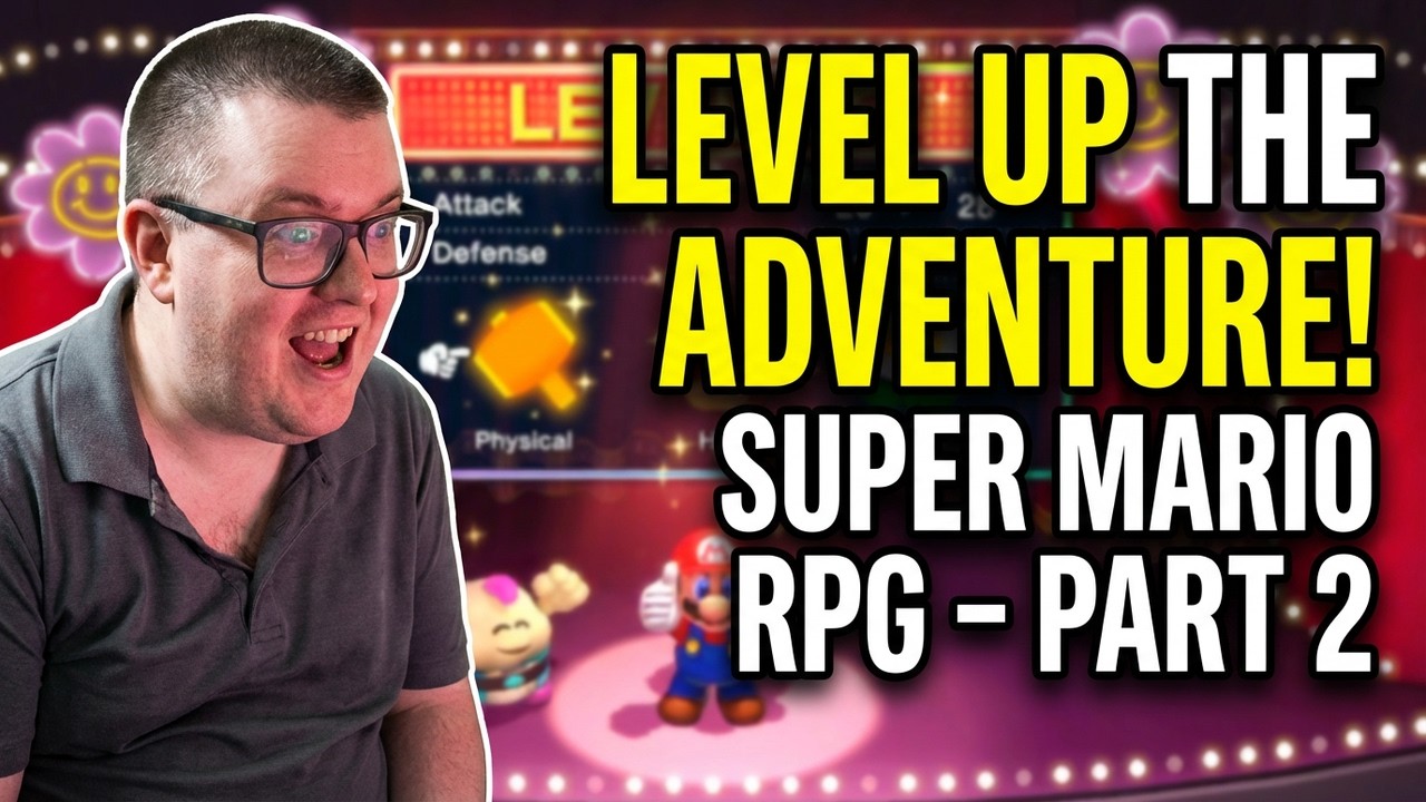 Let's Play Super Mario RPG Part 2 - Leveling Up the Adventure