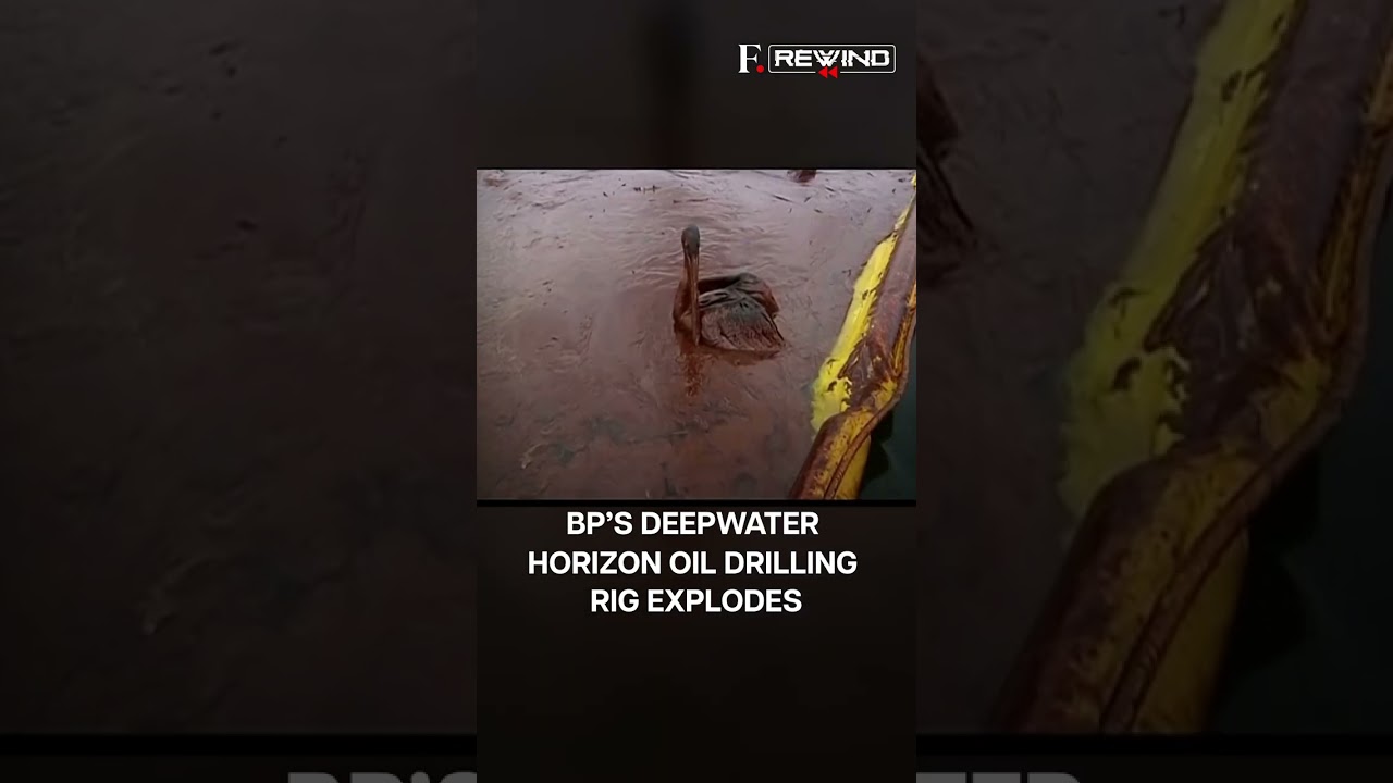 April 20, 2010: World&rsquo;s Largest Oil Spill Incident Takes Place | Firstpost Rewind