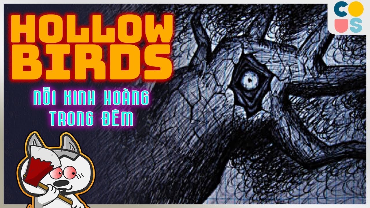 Hollow Birds (Tập 1) - Nỗi kinh hoàng trong đêm tối