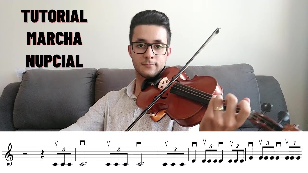 TUTORIAL COMO TOCAR MARCHA NUPCIAL NO VIOLINO