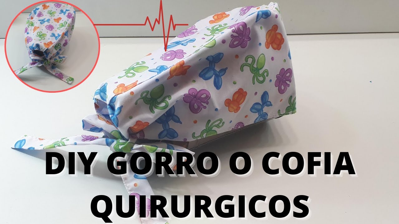 DIY GORRA | COFIA QUIRÚRGICOS TUTORIAL EN MENOS DE 5 MIN 💡