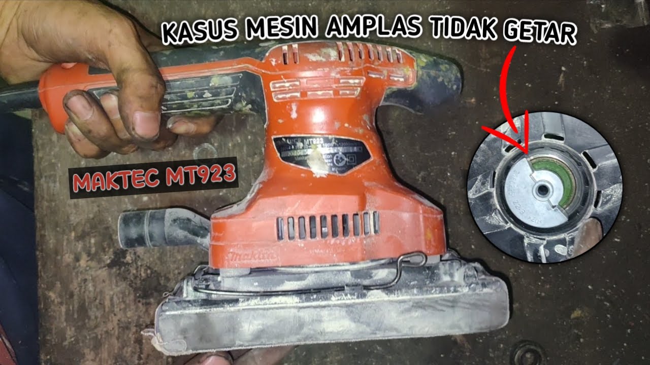 Cara servis mesin amplas yang tidak bisa bergetar, tanpa keluar biaya || MAKTEC MT923