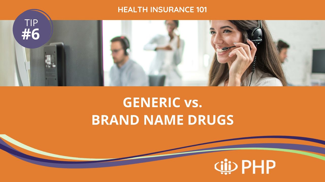 6- Generic vs. Brand Name Drugs