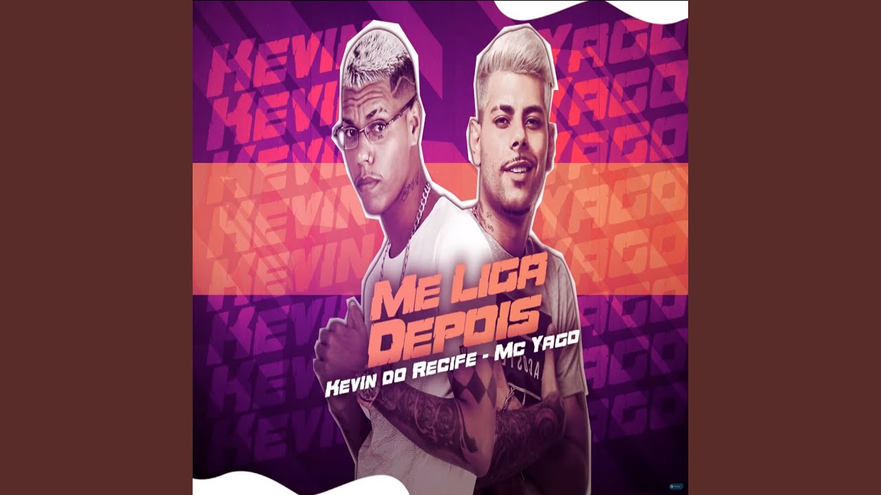 Me Liga Depois (feat. Mc Yago)