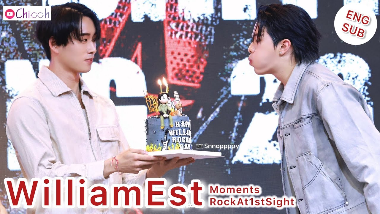 [ENG SUB]  วิลเลี่ยมเอส | WilliamEst  Moments : RockAt1stSightxWilliam