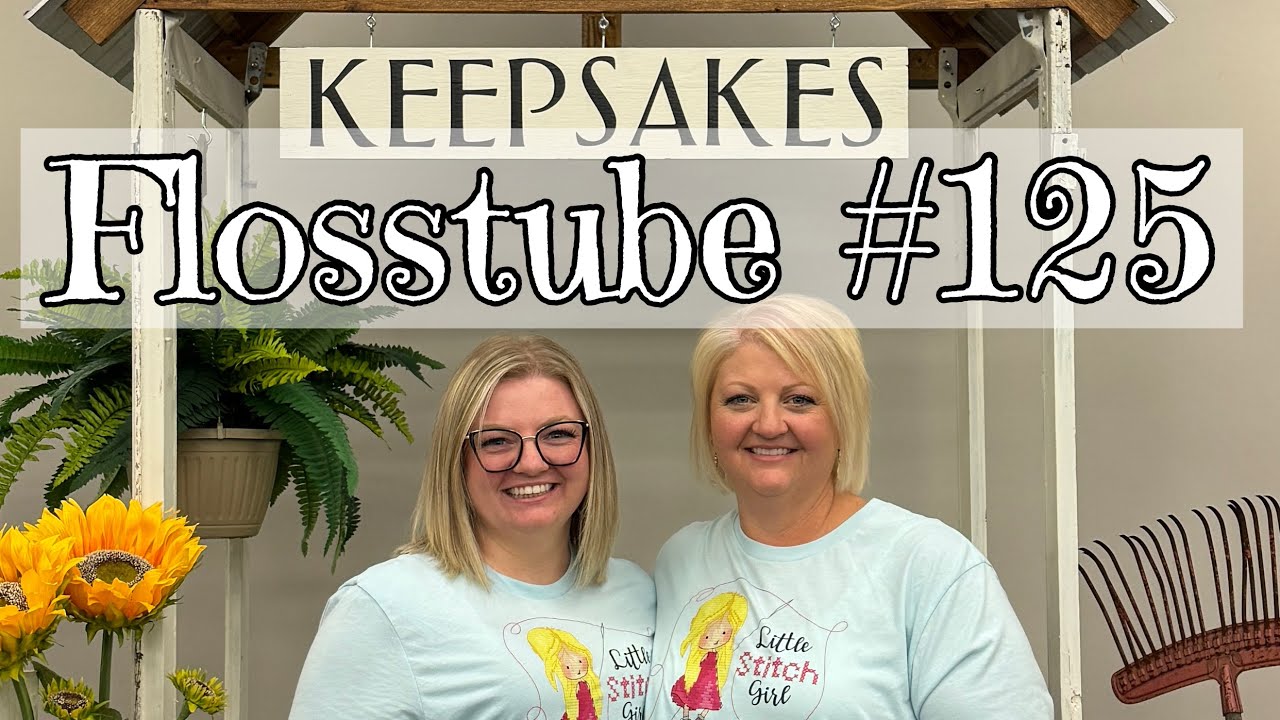 Flosstube #125 -- StitchCon 2024 Weekend A Recap!