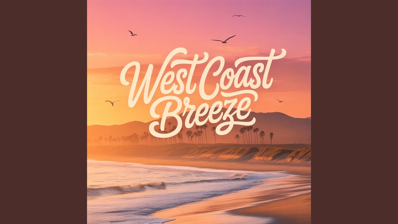 West Coast Breeze