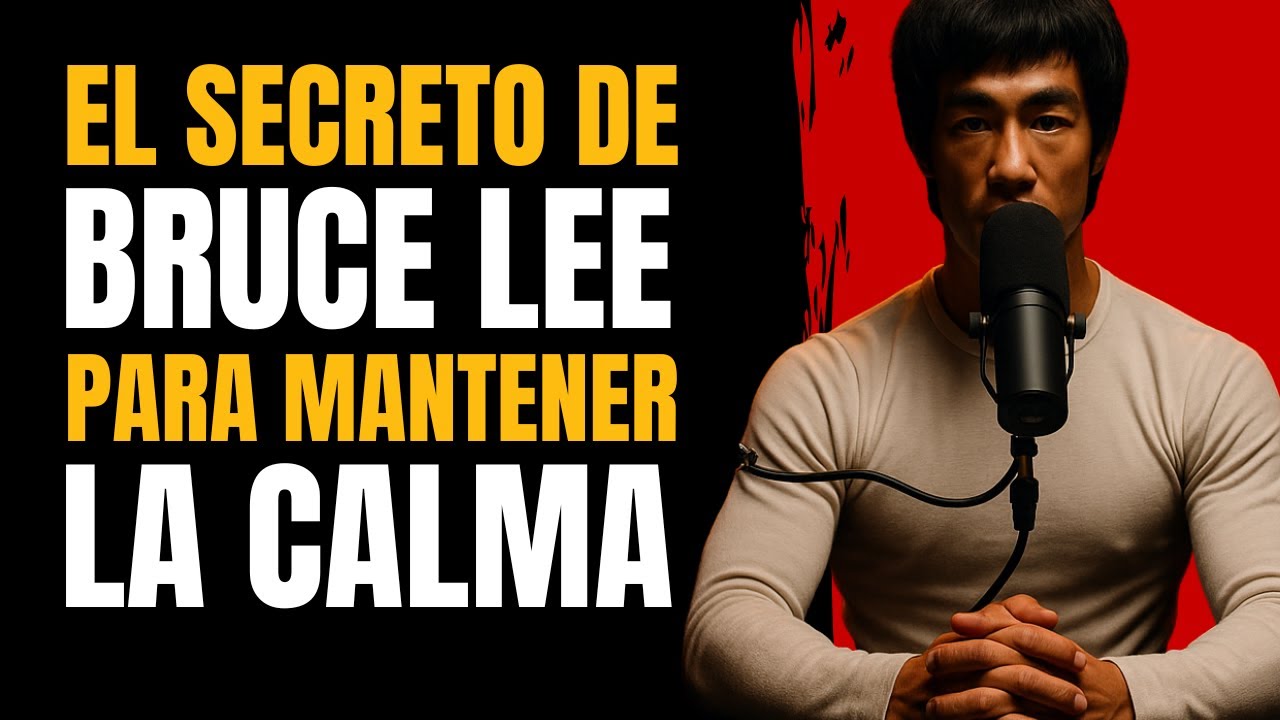 BRUCE LEE: CÓMO MANTENER LA CALMA Y EL POSITIVO EN LA VIDA