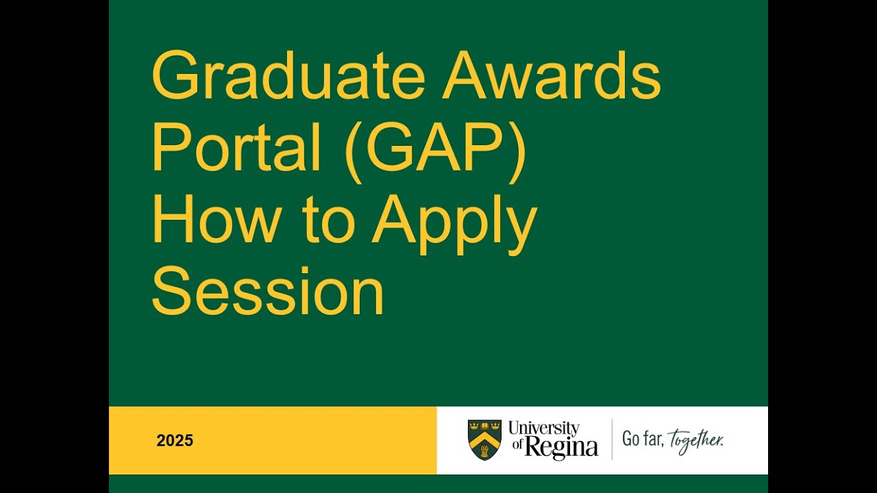 Graduate Awards Portal (GAP) - How to Apply Session