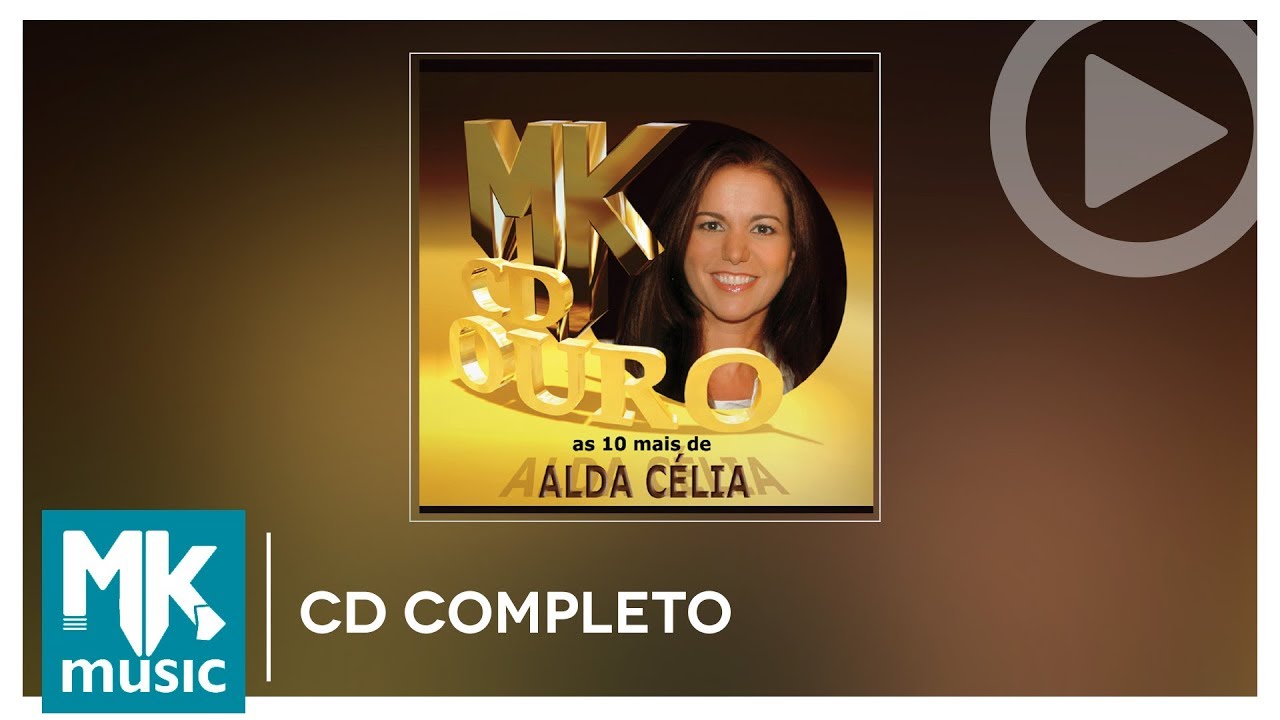 Alda Célia - As 10 Mais - Coleção MK CD Ouro (CD COMPLETO)