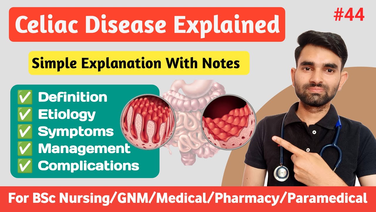 Celiac Disease in Hindi | Causes, Pathophysiology, Symptoms And Management of Celiac Disease