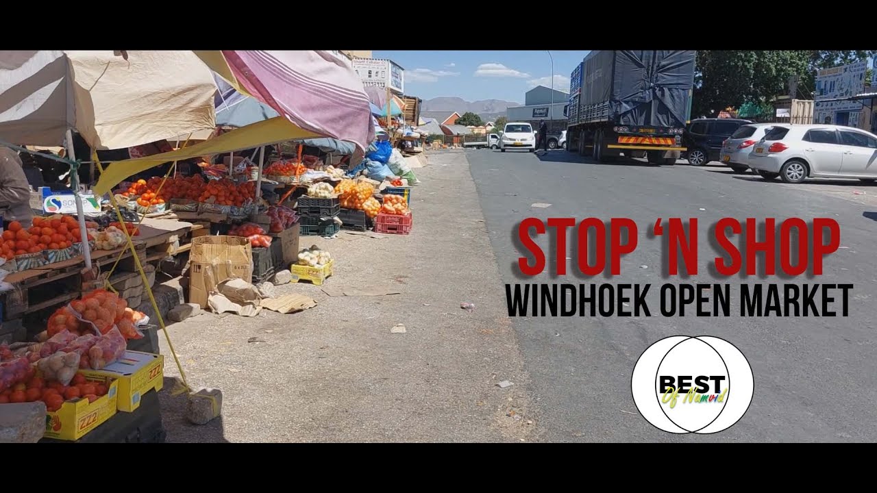 Stop N Shop || African Street Market || Life in Namibia || Biggest Street Market in Windhoek