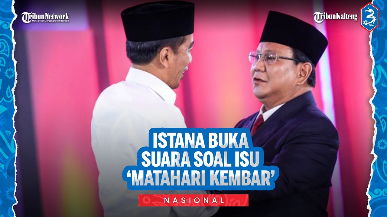 Istana Buka Suara soal Pernyataan Ada 'Matahari kembar' Usai Sejumlah Menteri Temui Jokowi di Solo