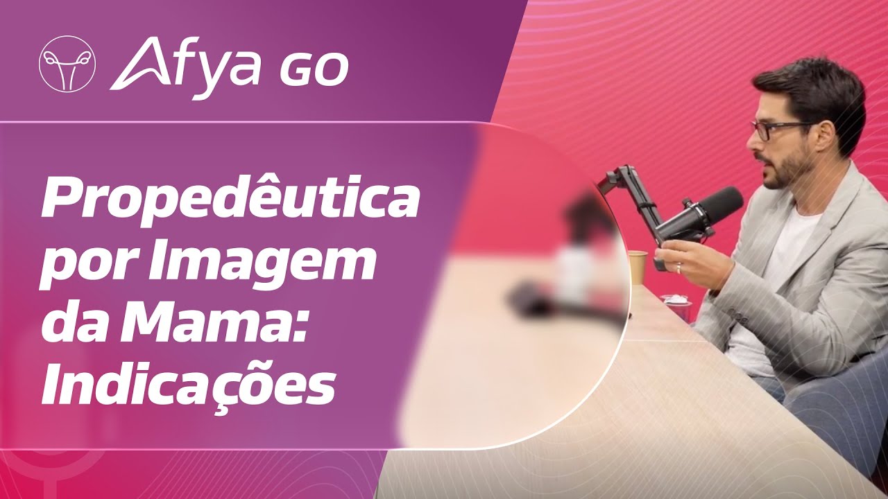 Propedêutica por imagem da mama: indicações
