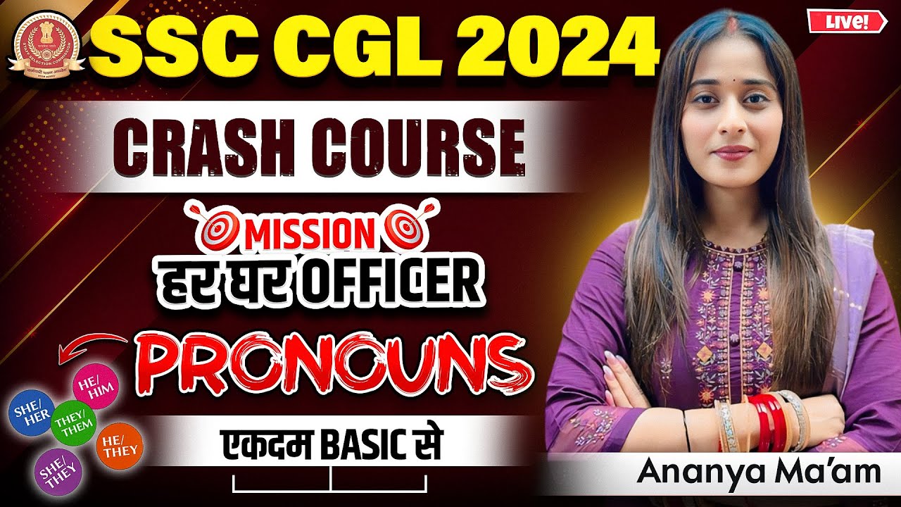 SSC CGL 2024 | Pronouns English Complete एकदम Basic से (Crash Course)🤩|English Classes By Ananya Mam