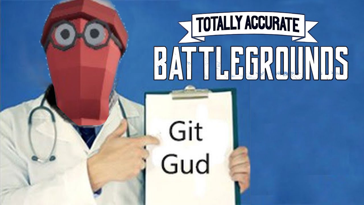 TABG - How to git gud [Guide]