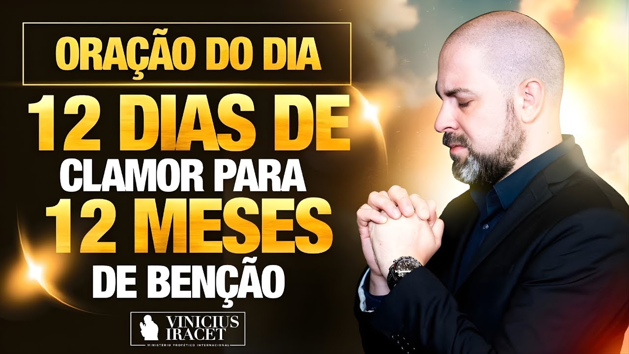 Oração da MANHÃ no Salmo 91 - 12 dias de clamor para 12 meses de benção (AGOSTO)
