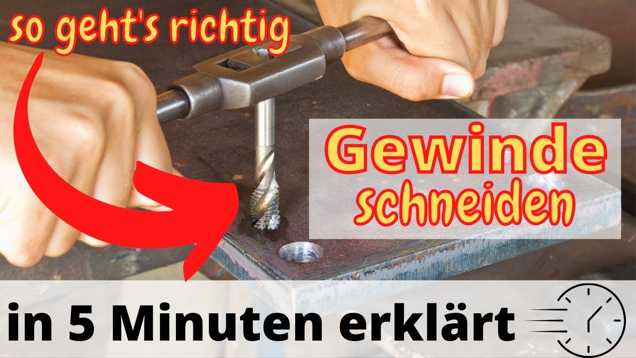 Gewinde selber herstellen - das ultimative Tutorial zum Gewindeschneiden