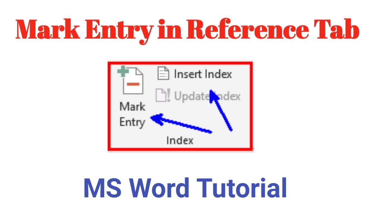 Mark Entry in Reference Tab - MS Word Tutorial in Hindi