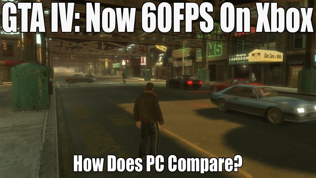 GTA IV: Xbox Series S Vs PC - What Does It Take To Match The New 60FPS Console Experience?