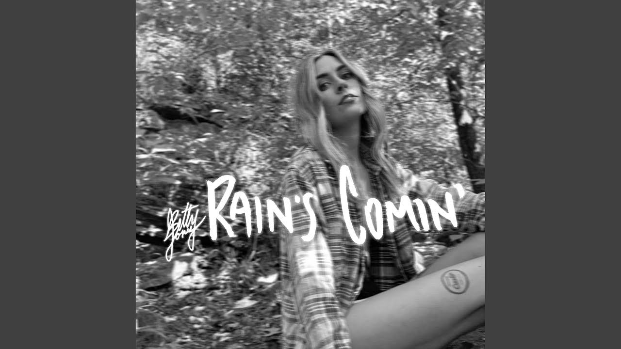 Rain's Comin'