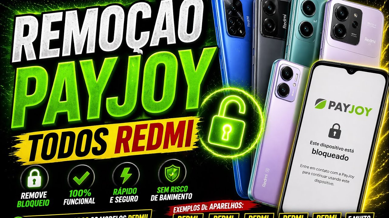 DESBLOQUEIO MDM(PAYJOY) Redmi Note 14 4G