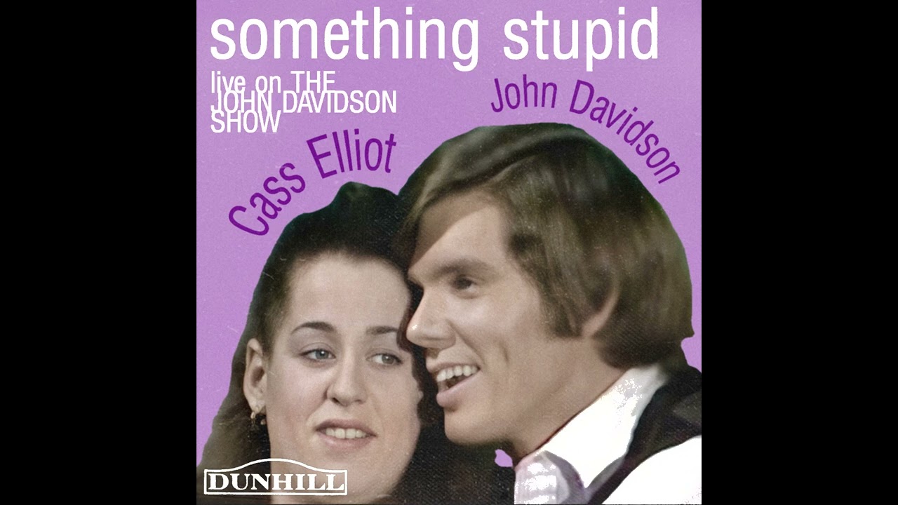 Something Stupid- Cass Elliot, John Davidson | Fan Made Stereo Mix