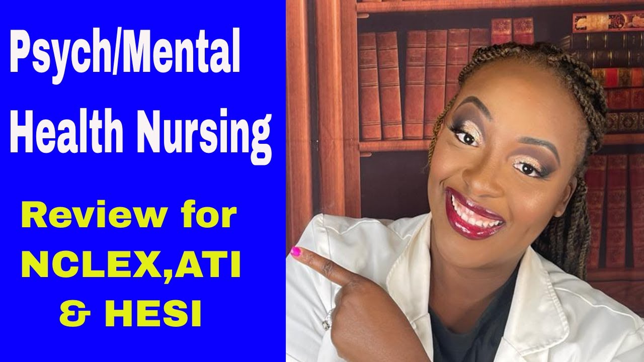 Mental Health (Psych) Nursing