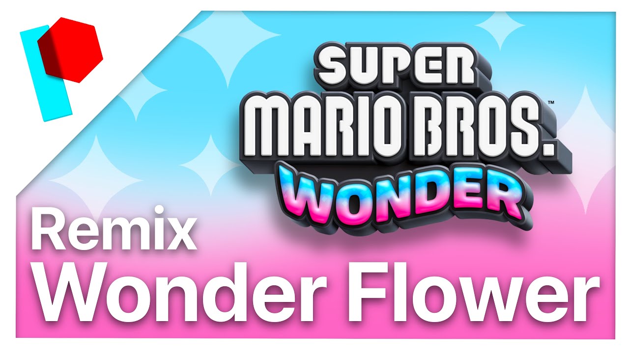(Updated) Wonder Flower Remix (from Super Mario Bros. Wonder) | Paulygon