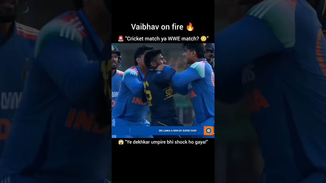 India A vs Sri Lanka A Heated Moment 😱 Lafda Pro Max on Cricket Field 🔥 #Shorts #vaibhav